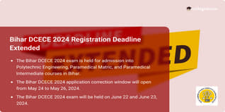 Bihar DCECE 2024 Registration Deadline Extended; Apply Till May 21 @bceceboard.bihar.gov.in